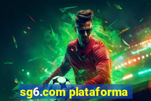 sg6.com plataforma